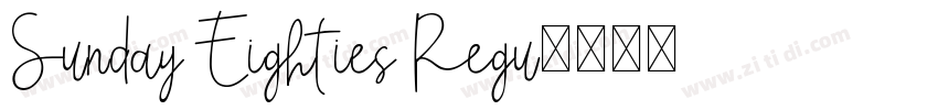Sunday Eighties Regu字体转换